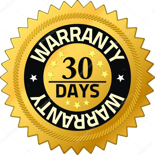 30 DAY WARRANTY